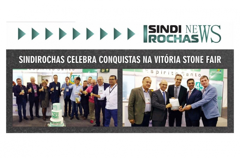 Sindirochas celebra conquistas na Vitória Stone Fair