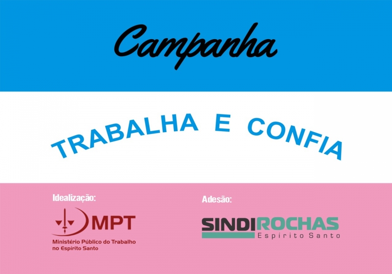 Sindirochas e Centrorochas participam de campanha do MPT-ES que motiva manutenção de empregos