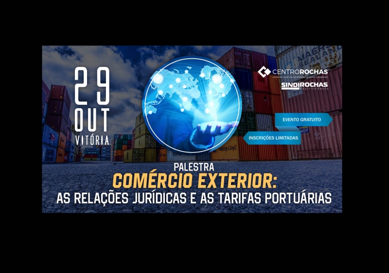 Palestra gratuita abordará relações jurídicas e tarifas portuárias no comércio internacional