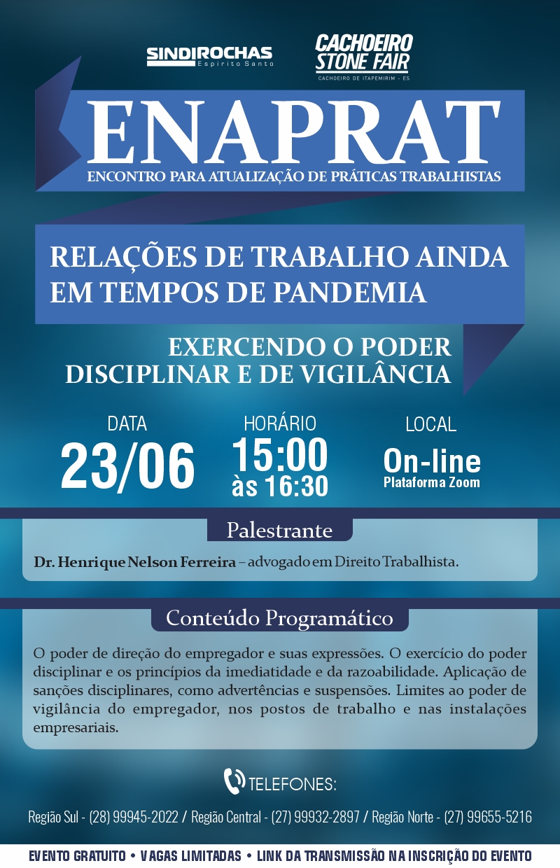 Palestra On-Line • Enaprat (Encontro para Atualização de Práticas Trabalhistas) - Relações de Trabalho Ainda em Tempos de Pandemia: Exercendo o Poder Disciplinar e de Vigilância