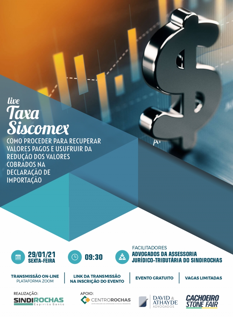 Live • Taxa Siscomex: Como proceder para recuperar valores pagos e usufruir da redução dos valores cobrados na declaração de importação