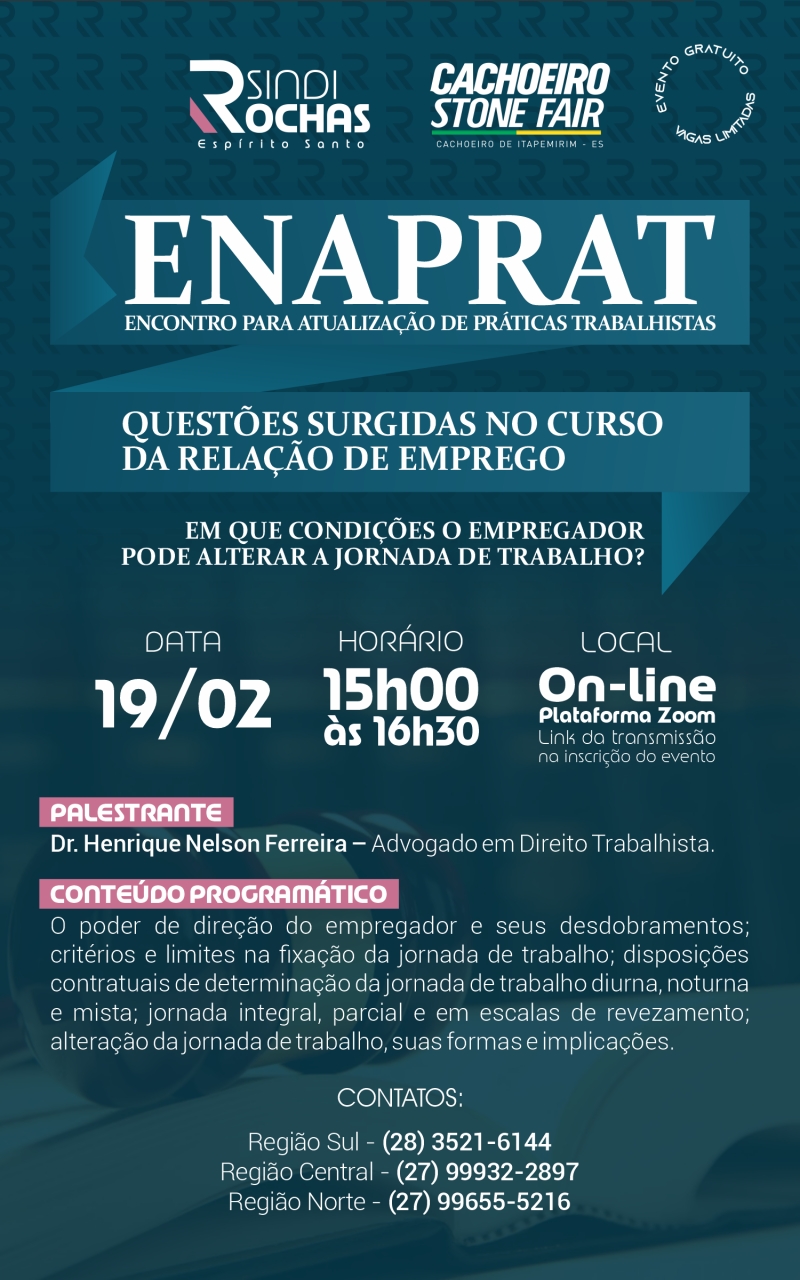 Live • Enaprat (Encontro para Atualização de Práticas Trabalhistas) – Questões Surgidas no Curso da Relação de Emprego: Em que Condições o Empregador Pode Alterar a Jornada de Trabalho?