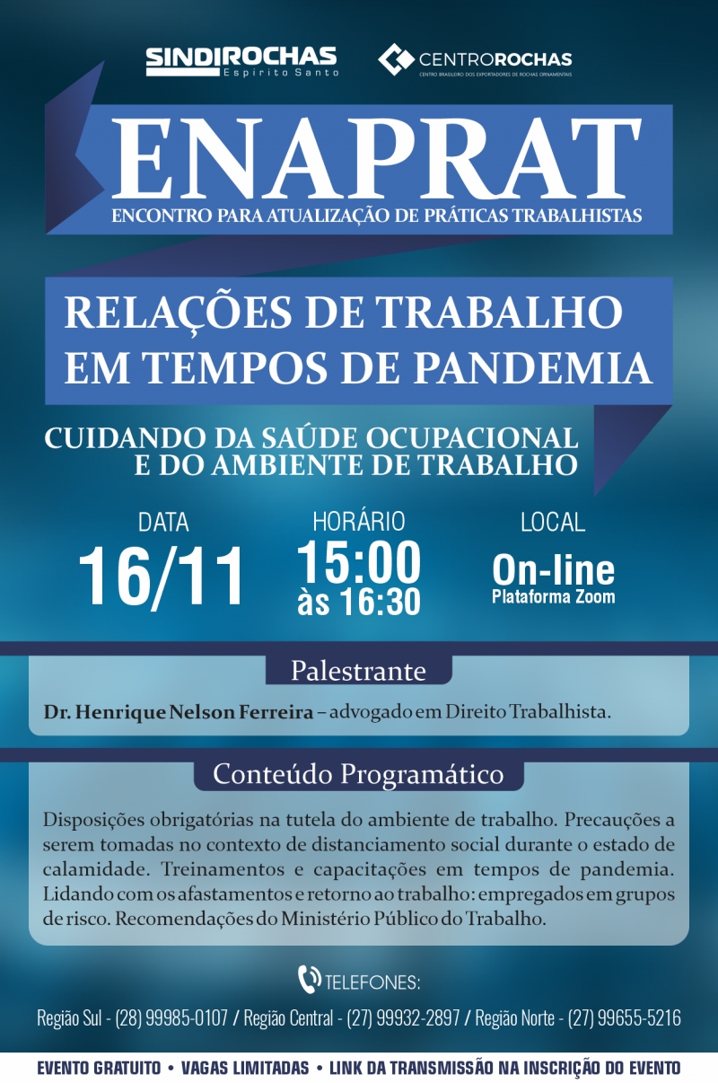 Palestra • Enaprat (Encontro para Atualização de Práticas Trabalhistas) - Relações de Trabalho em Tempos de Pandemia: Cuidando da Saúde Ocupacional e do Ambiente de Trabalho